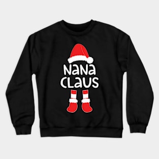 Nana Claus Crewneck Sweatshirt